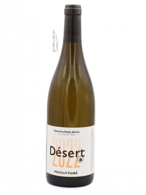 Pouilly Fumé  Désert